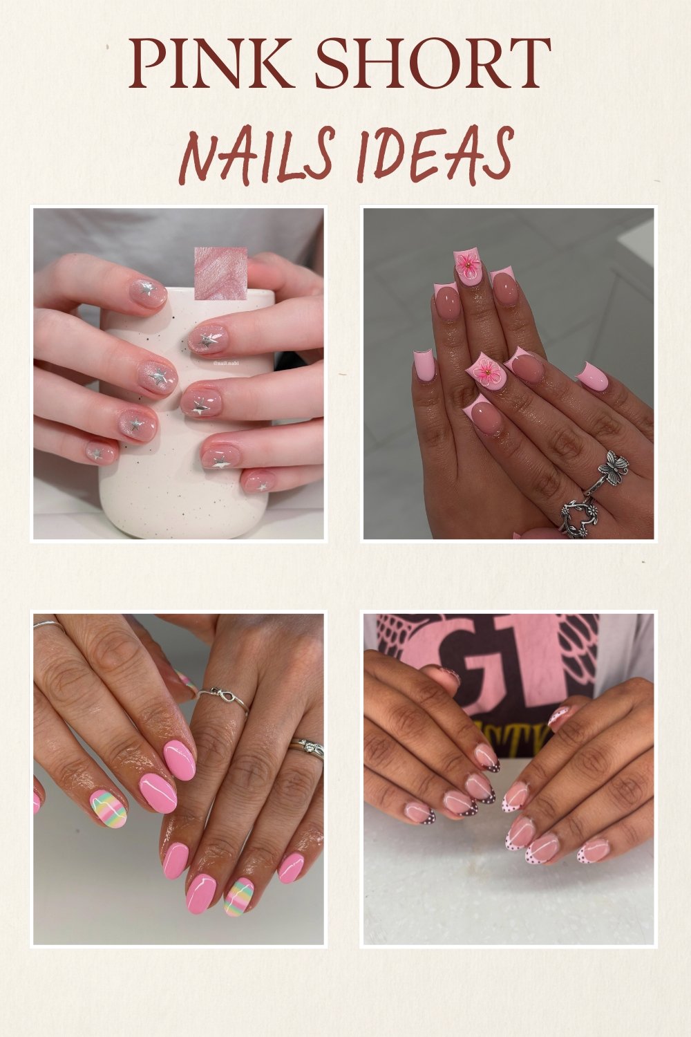 A graphic collage titled "PINK SHORT NAILS IDEAS" showing four manicure options, including sheer pink with silver metallic accents, solid pink with 3D floral appliqués, bright pink with colorful pastel checkered details, and pale pink with black-and-white dotted French tips and small white hearts.