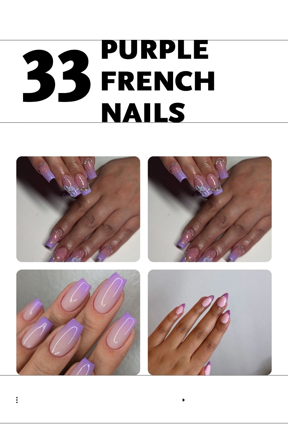 A collage graphic featuring the text "33 PURPLE FRENCH NAILS" above four close-up photos displaying various **Purple french nails Ideas**, including solid lavender tips, glittery bases with gem and butterfly accents, and small pastel purple details on varied nail shapes.